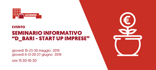 Foto Seminario Informativo “D_Bari – Start up Imprese “ 