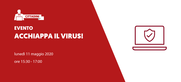 Foto ACCHIAPPA IL VIRUS!