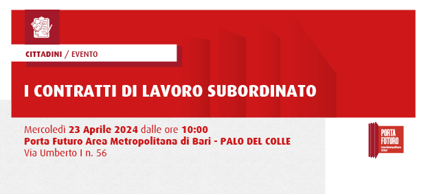 I CONTRATTI DI LAVORO SUBORDINATO