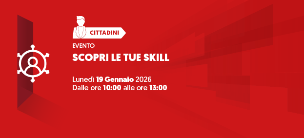 SCOPRI LE TUE SKILL