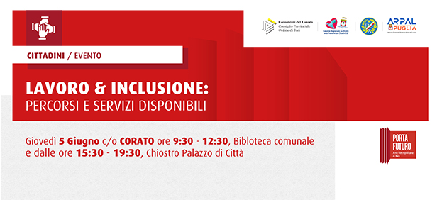 LAVORO & INCLUSIONE: PERCORSI E SERVIZI DISPONIBILI