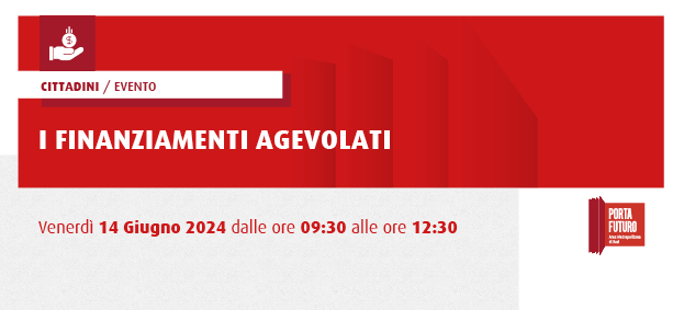 Foto Corso in Creazione di Impresa – #1: I finanziamenti agevolati