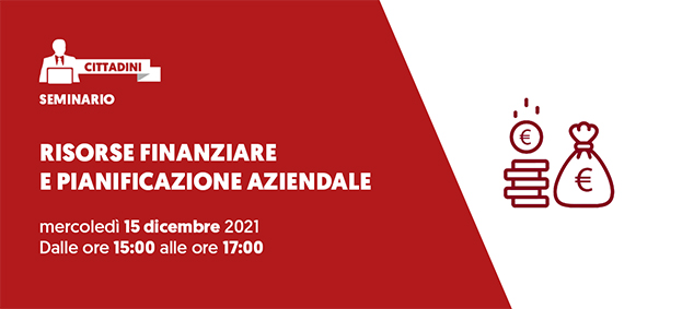 Foto Seminario “Risorse finanziarie e pianificazione aziendale“