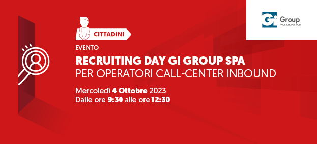 Recruiting day “Gi Group SpA” per addetti alle informazioni telefoniche