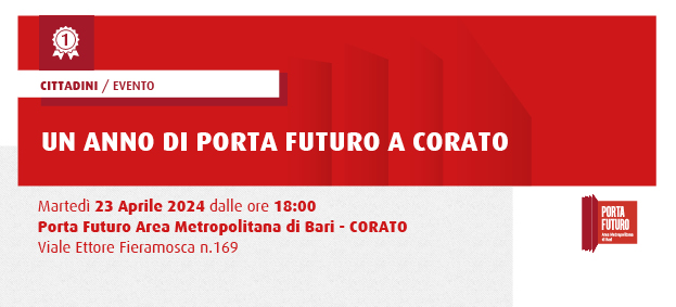 UN ANNO DI PORTA FUTURO A CORATO