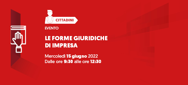 Foto Corso in Creazione di Impresa – #2: Le forme giuridiche di impresa