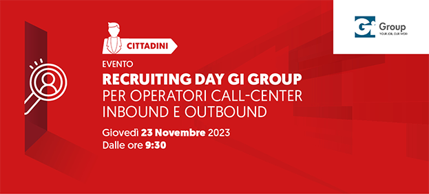 Foto RECRUITING DAY "GI GROUP SPA" PER OPERATORI INBOUND E OUTBOUND