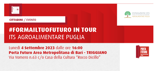 Foto #formailtuofuturotour2023 – ITS AGROALIMENTARE PUGLIA