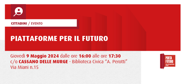 PIATTAFORME PER IL FUTURO