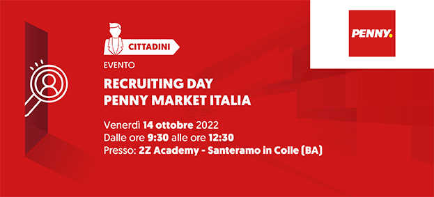 Recruiting day “Penny Market Italia” a Santermo in Colle (BA)