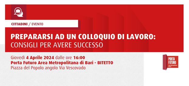 COME PREPARARSI AD UN COLLOQUIO DI LAVORO: CONSIGLI PER AVERE SUCCESSO