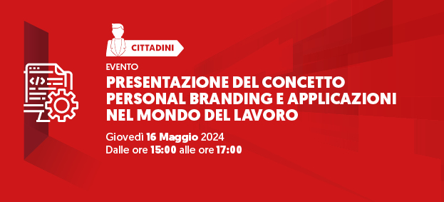 PRESENTAZIONE DEL CONCETTO PERSONAL BRANDING E APLLICAZIONI NEL MONDO DEL LAVORO