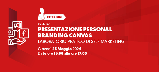 PRESENTAZIONE PERSONAL BRANDING CANVAS - LABORATORIO PRATICO DI SELF MARKETING