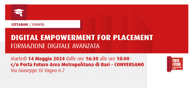 DIGITAL EMPOWERMENT FOR PLACEMENT - FORMAZIONE DIGITALE AVANZATA