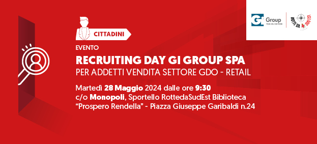 RECRUITING DAY “Gi Group” per addetti vendita settore GDO - Retail