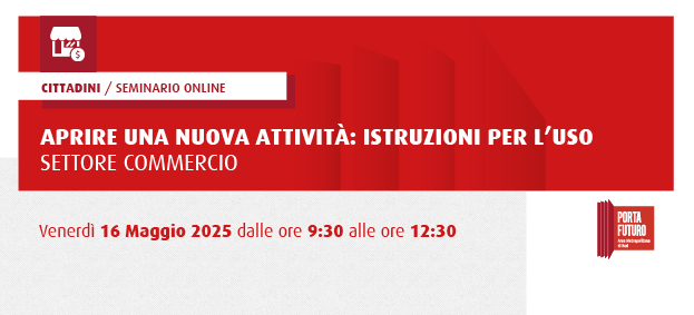 Aprire una nuova attività – Istruzioni per l’uso: settore commercio
