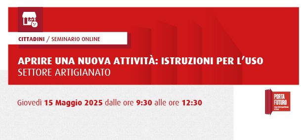 Aprire una nuova attività – Istruzioni per l’uso: settore artigianato