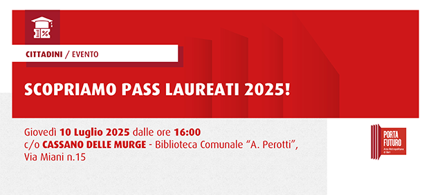 Scopriamo Pass Laureati 2025!