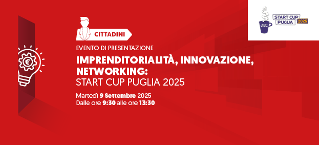 Imprenditorialità, innovazione, networking: Porta Futuro presenta la Start Cup Puglia 2025