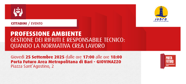 “Professione ambiente” Gestione dei rifiuti e Responsabile Tecnico: quando la normativa crea lavoro
