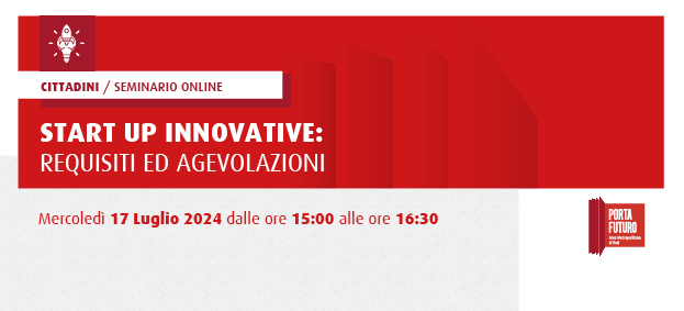 Foto SEMINARIO ON LINE - START UP INNOVATIVE: REQUISITI ED AGEVOLAZIONI