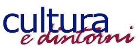 CULTURA E DINTORNI