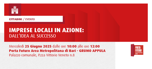 IMPRESE LOCALI IN AZIONE: dall’idea al successo